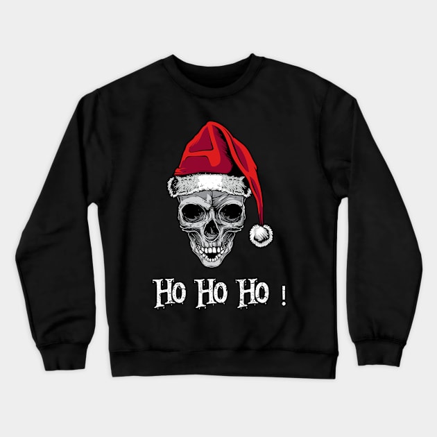 Santa skull T-Shirt Yo Ho Ho Ho Christmas Crewneck Sweatshirt by kokowaza